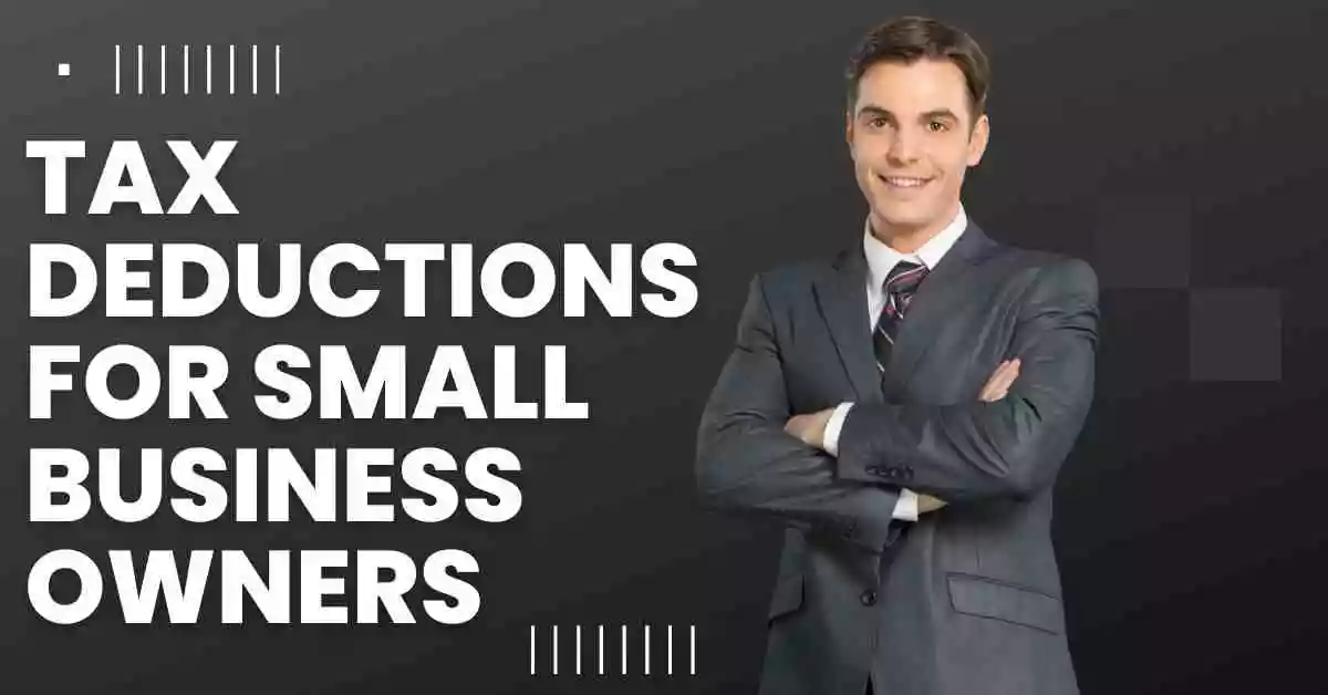 Tax Deductions for Small Business Owners