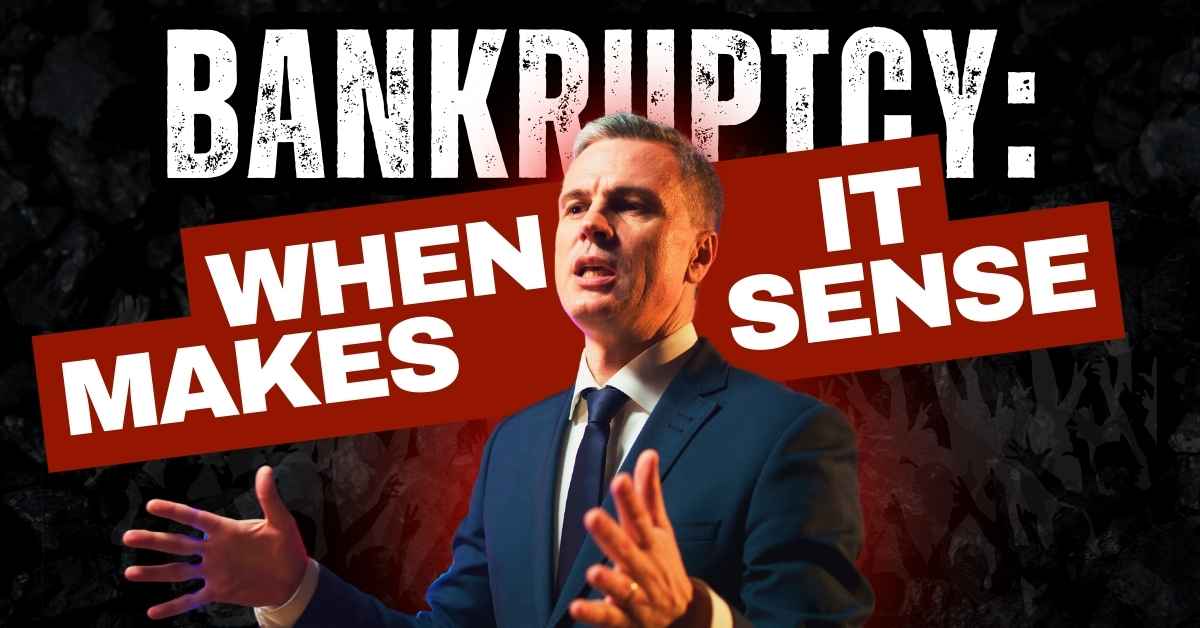 When Bankruptcy Makes Sense