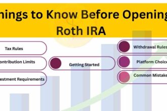 Things to Know Before Opening a Roth IRA